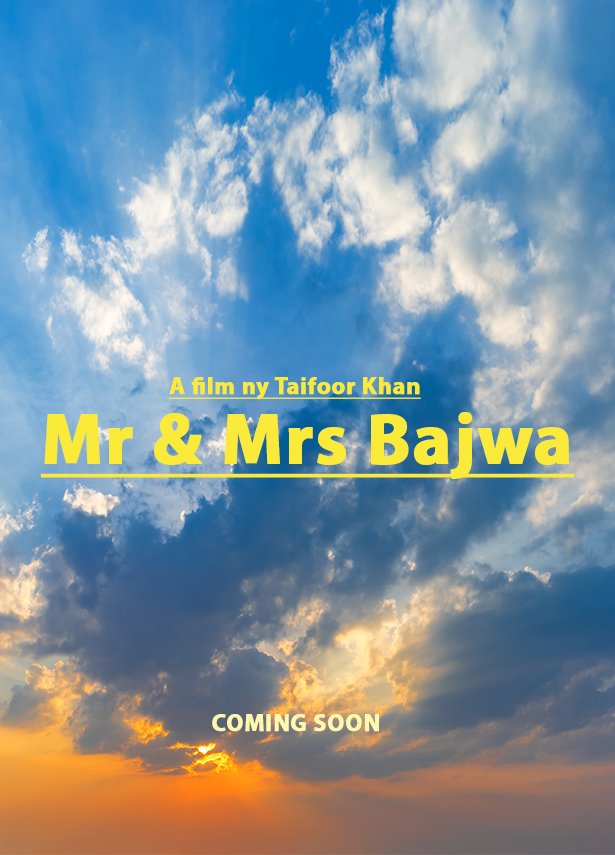 MR & MRs BAJWA